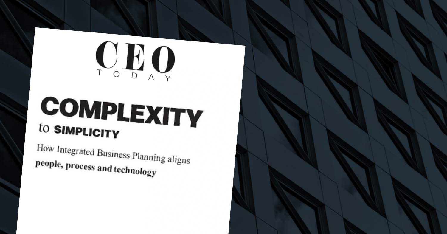 Complexity to simplicity: how Integrated Business Planning aligns people, process and technology